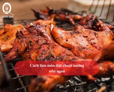 Cách làm món chuột nướng siêu ngon